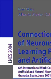 Immagine di copertina: Connectionist Models of Neurons, Learning Processes, and Artificial Intelligence 1st edition 9783540422358