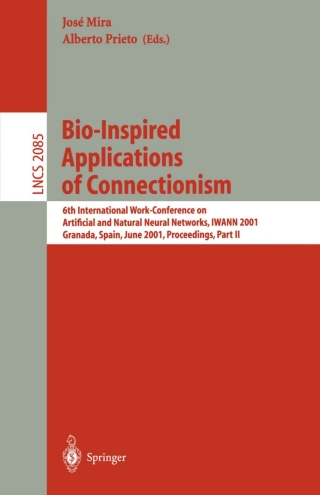 Imagen de portada: Bio-Inspired Applications of Connectionism 1st edition 9783540422372