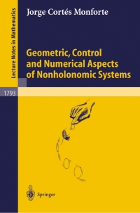 Imagen de portada: Geometric, Control and Numerical Aspects of Nonholonomic Systems 9783540441540