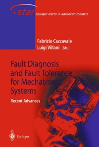 Imagen de portada: Fault Diagnosis and Fault Tolerance for Mechatronic Systems: Recent Advances 1st edition 9783540441595
