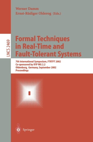 Omslagafbeelding: Formal Techniques in Real-Time and Fault-Tolerant Systems 1st edition 9783540441656