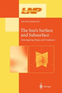 صورة الغلاف: The Sun’s Surface and Subsurface 1st edition 9783540441885