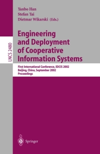 表紙画像: Engineering and Deployment of Cooperative Information Systems 1st edition 9783540442226