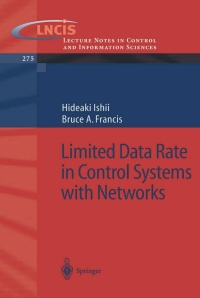 Cover image: Limited Data Rate in Control Systems with Networks 9783540432371
