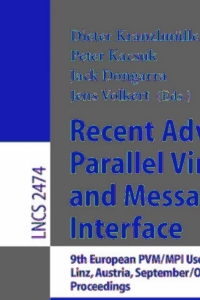 Imagen de portada: Recent Advances in Parallel Virtual Machine and Message Passing Interface 1st edition 9783540442967