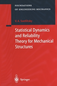 Imagen de portada: Statistical Dynamics and Reliability Theory for Mechanical Structures 9783540442974