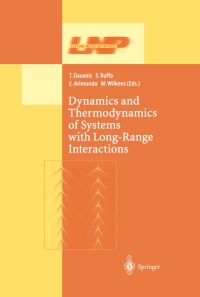 Titelbild: Dynamics and Thermodynamics of Systems with Long Range Interactions 1st edition 9783540443155