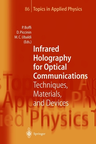 Immagine di copertina: Infrared Holography for Optical Communications 1st edition 9783540433149