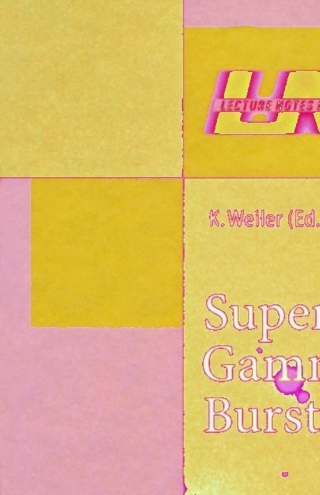 Cover image: Supernovae and Gamma-Ray Bursters 1st edition 9783540440536