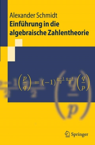 Cover image: Einführung in die algebraische Zahlentheorie 9783540459736