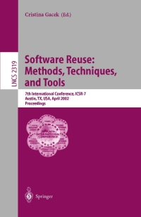 Immagine di copertina: Software Reuse: Methods, Techniques, and Tools 1st edition 9783540434832