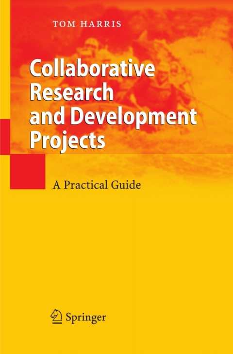 Collaborative Research and Development Projects : A Practical Guide - FULL INSTANT DOWNLOAD | PDF DOCX EPUB