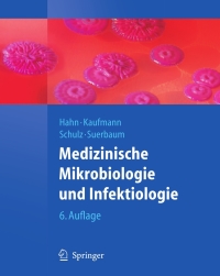 Titelbild: Medizinische Mikrobiologie und Infektiologie 6th edition 9783540463597