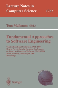 صورة الغلاف: Fundamental Approaches to Software Engineering 1st edition 9783540672616