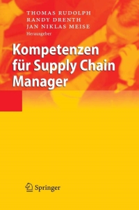Imagen de portada: Kompetenzen für Supply Chain Manager 1st edition 9783540464921