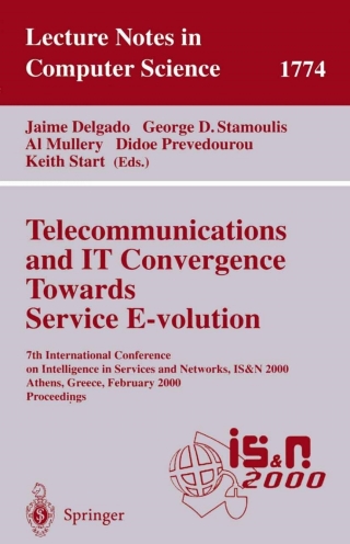 Cover image: Telecommunications and IT Convergence. Towards Service E-volution 1st edition 9783540671527