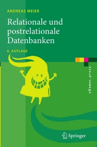 Cover image: Relationale und postrelationale Datenbanken 6th edition 9783540465539