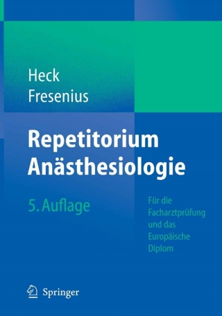 Imagen de portada: Repetitorium Anästhesiologie 5th edition 9783540465751