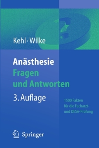 Cover image: Anästhesie. Fragen und Antworten 3rd edition 9783540465799