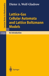 Imagen de portada: Lattice-Gas Cellular Automata and Lattice Boltzmann Models 9783540669739