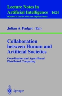 صورة الغلاف: Collaboration between Human and Artificial Societies 1st edition 9783540669302