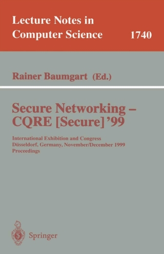 Imagen de portada: Secure Networking - CQRE (Secure) '99 1st edition 9783540668008