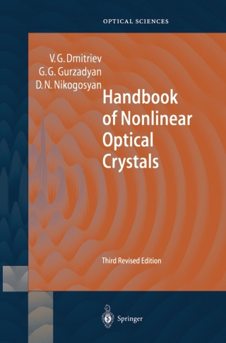 Imagen de portada: Handbook of Nonlinear Optical Crystals 3rd edition 9783540653943