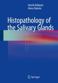 Omslagafbeelding: Histopathology of the Salivary Glands 9783540469124
