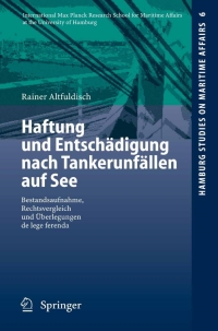 Imagen de portada: Haftung und Entschädigung nach Tankerunfällen auf See 9783540472124