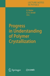 Cover image: Progress in Understanding of Polymer Crystallization 1st edition 9783540473053