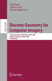 Omslagafbeelding: Discrete Geometry for Computer Imagery 1st edition 9783540476511