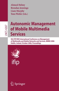 Imagen de portada: Autonomic Management of Mobile Multimedia Services 1st edition 9783540476542