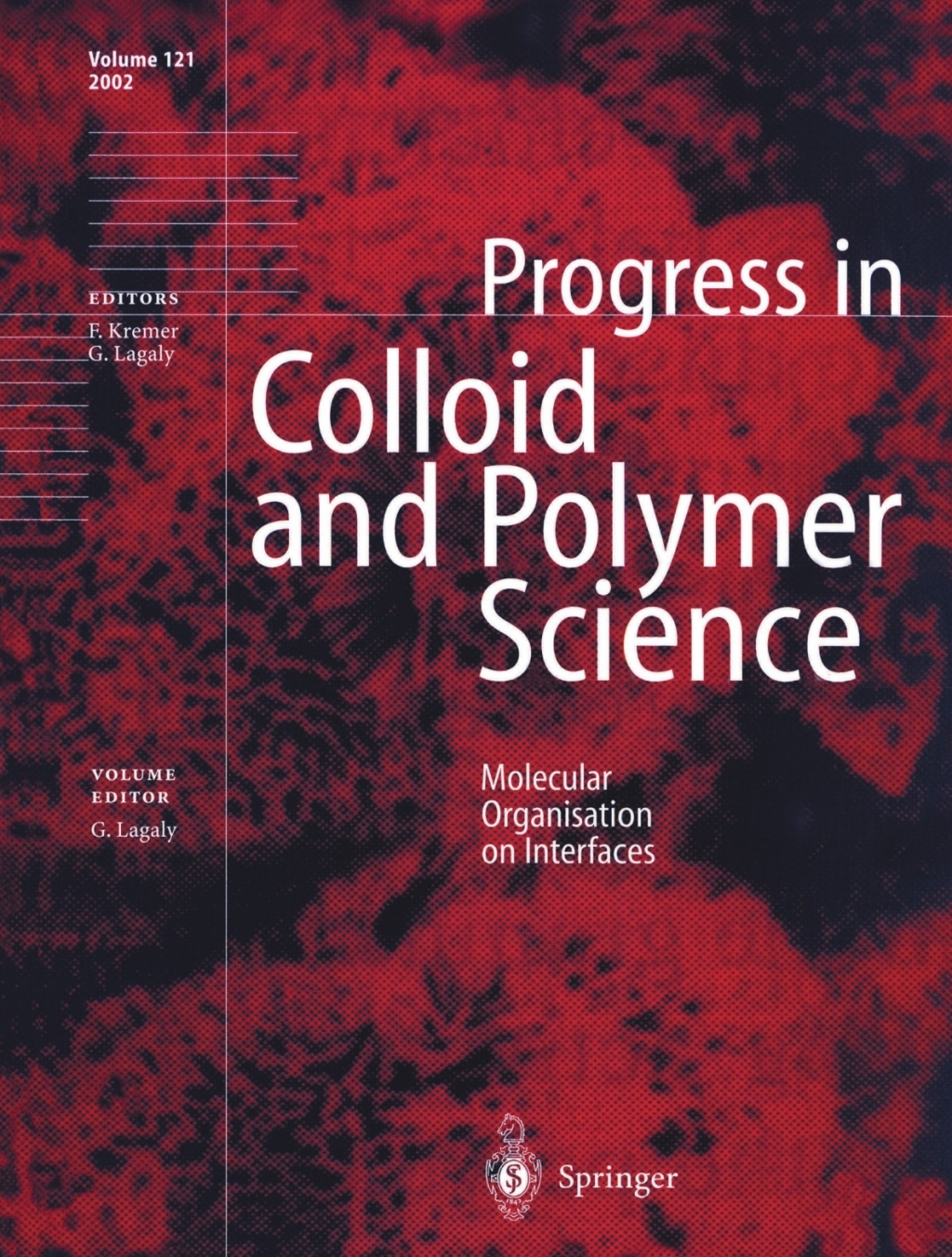 Molecular Organisation on Interfaces 1st Edition
