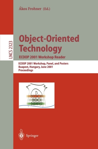 Imagen de portada: Object-Oriented Technology: ECOOP 2001 Workshop Reader 1st edition 9783540436751
