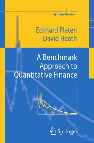 Cover image: A Benchmark Approach to Quantitative Finance 9783642065651