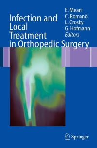 Imagen de portada: Infection and Local Treatment in Orthopedic Surgery 1st edition 9783540479987