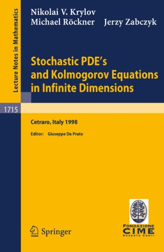 表紙画像: Stochastic PDE's and Kolmogorov Equations in Infinite Dimensions 9783540665458