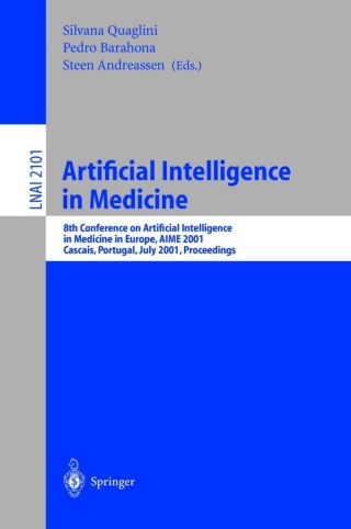 Imagen de portada: Artificial Intelligence in Medicine 1st edition 9783540422945