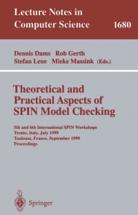 表紙画像: Theoretical and Practical Aspects of SPIN Model Checking 1st edition 9783540664994