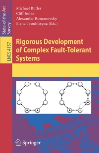 Cover image: Rigorous Development of Complex Fault-Tolerant Systems 1st edition 9783540482659