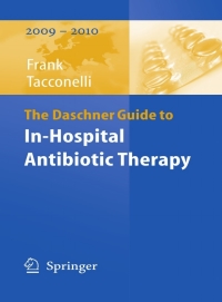صورة الغلاف: The Daschner Guide to In-Hospital Antibiotic Therapy 9783540483472