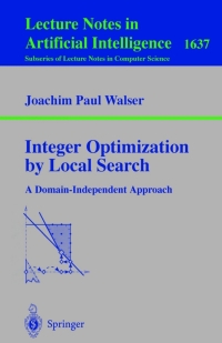 Cover image: Integer Optimization by Local Search 9783540663676