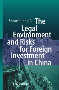 صورة الغلاف: The Legal Environment and Risks for Foreign Investment in China 9783540483748