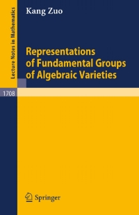 表紙画像: Representations of Fundamental Groups of Algebraic Varieties 9783540663126