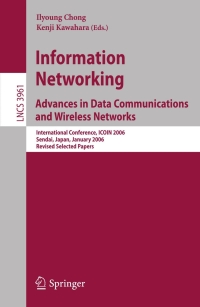 Imagen de portada: Information Networking Advances in Data Communications and Wireless Networks 1st edition 9783540485636