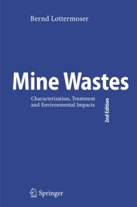 صورة الغلاف: Mine Wastes 2nd edition 9783642080203