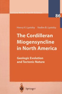 صورة الغلاف: The Cordilleran Miogeosyncline in North America 9783540661979