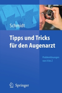 Cover image: Tipps und Tricks für den Augenarzt 9783540487173