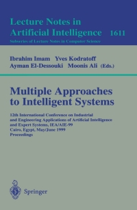 Cover image: Multiple Approaches to Intelligent Systems 1st edition 9783540660767