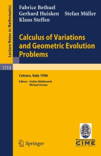Imagen de portada: Calculus of Variations and Geometric Evolution Problems 9783540659778